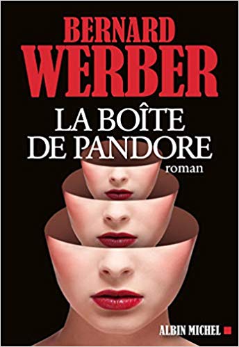 Bernard Werber : La Boîte de Pandore