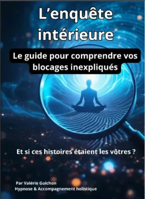 hypnose régressive enquête intérieure valerie guichon