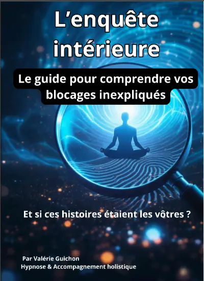 hypnose régressive enquête intérieure valerie guichon